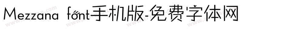 Mezzana font手机版字体转换
